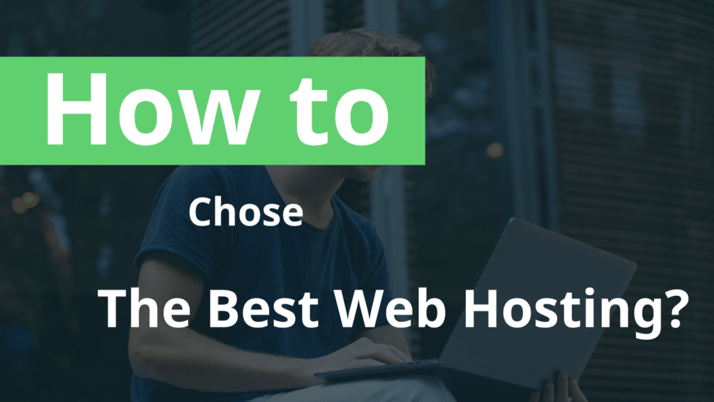 How to chose the best web hosting